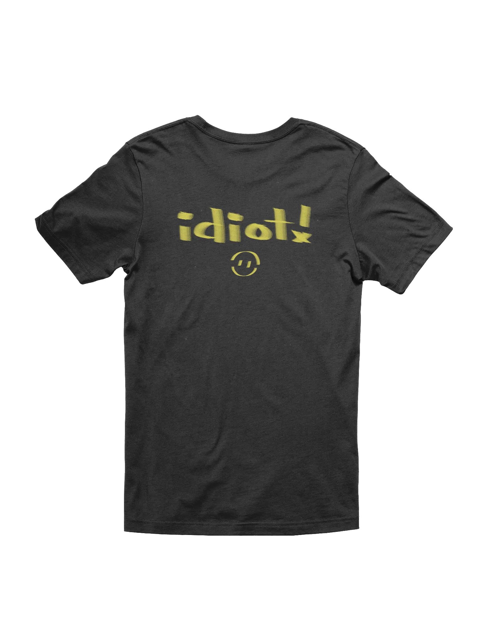 Idiot! T-shirt product image (2)