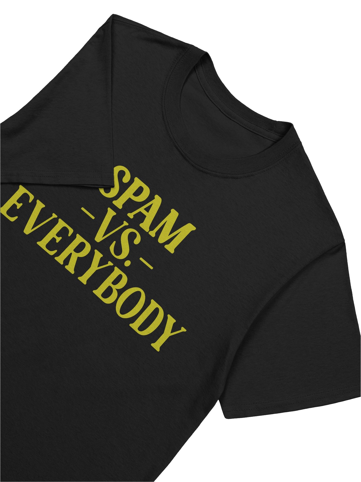 Spam VS Everybody Shirt product image (4)