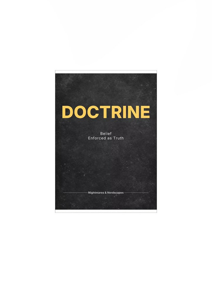 DOCTRINE — Belief Enforced as Truth (Concept Poster) product image (3)