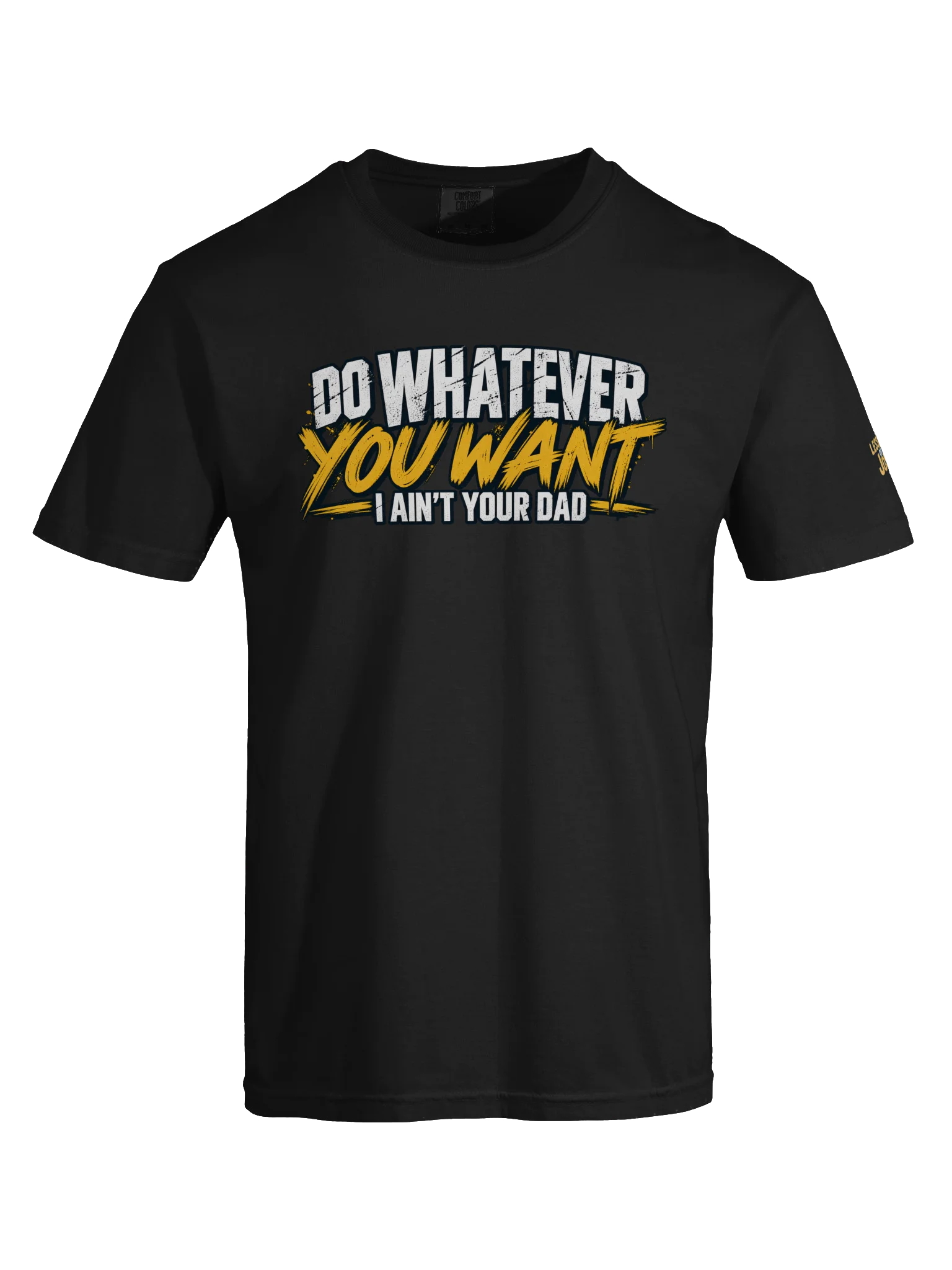 Do Whatever You Want Tee product image (64)