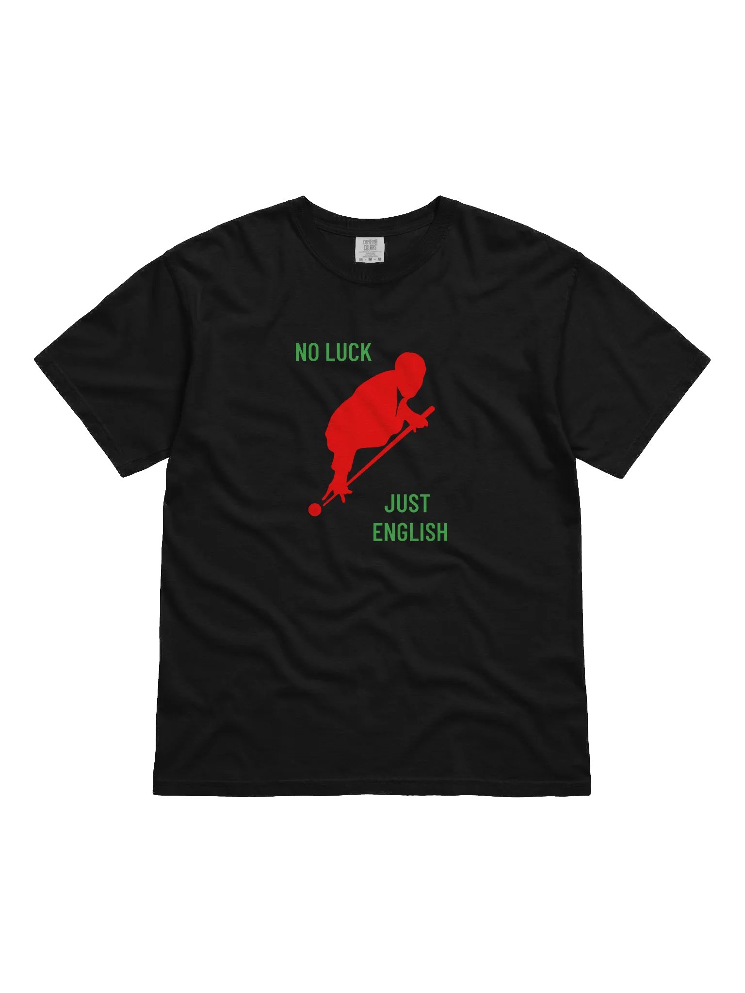 No Luck, Just English Pool Shot T-Shirt product image (6)