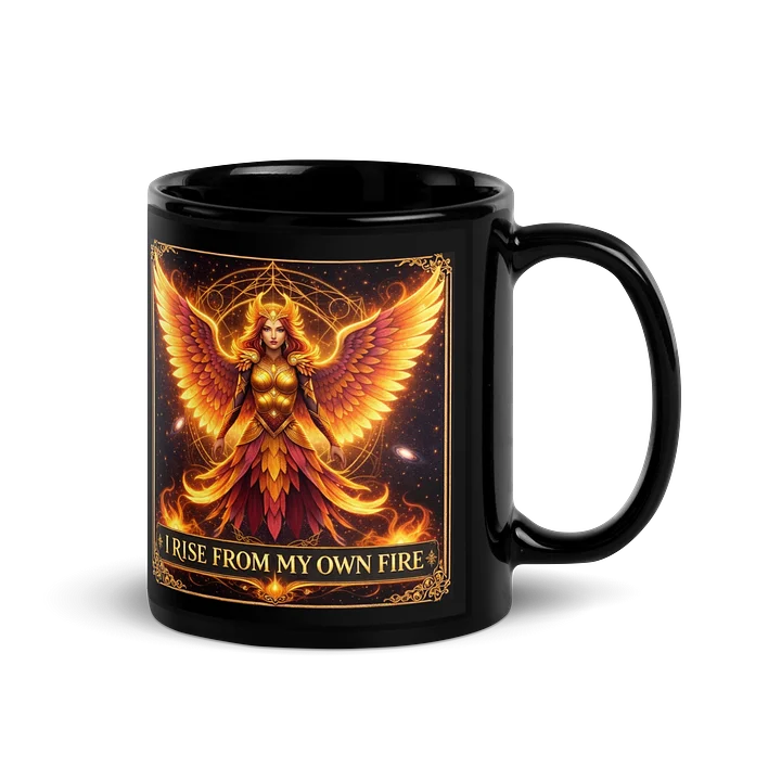 Rise From My Fire Mug product image (3)