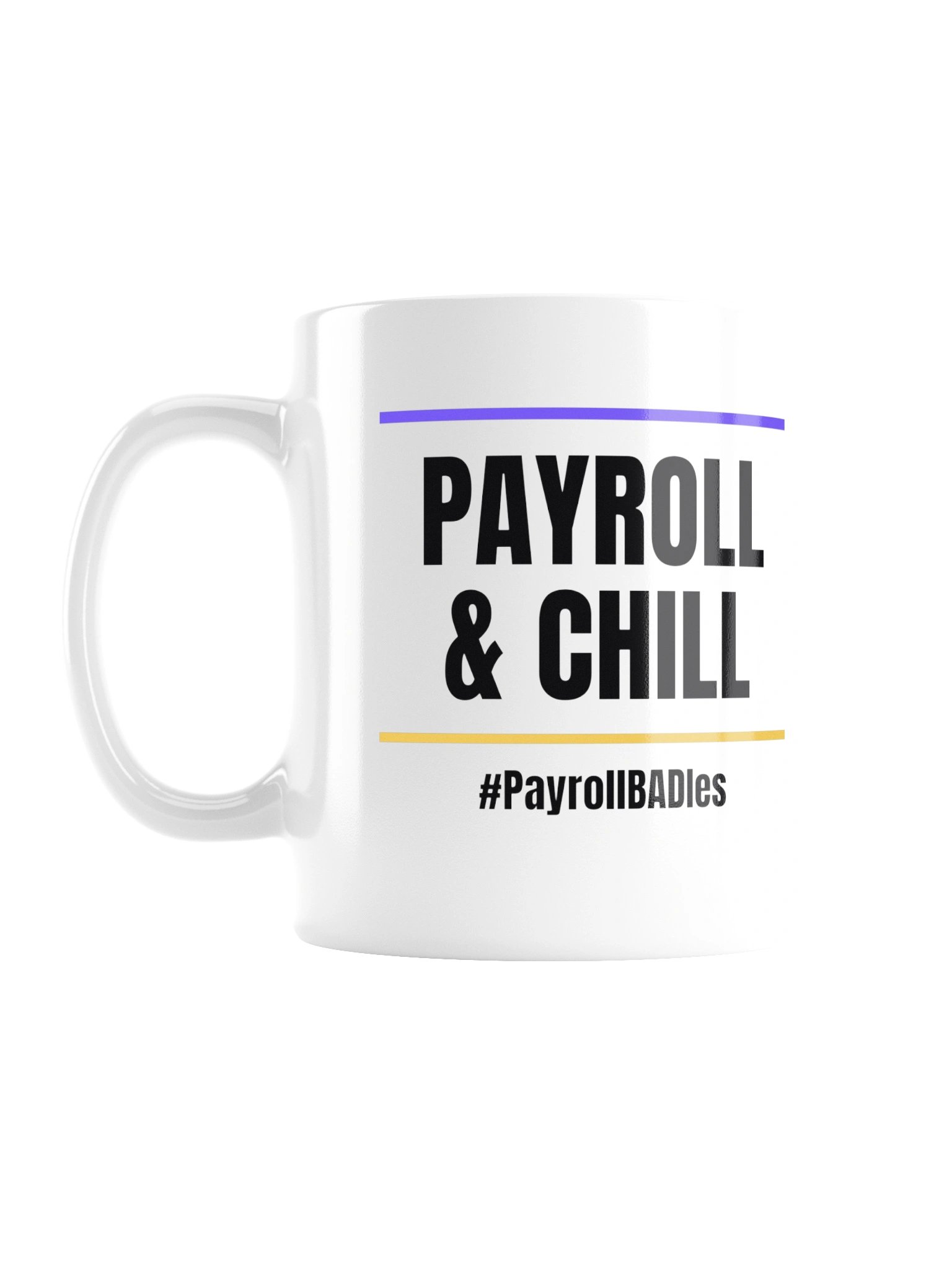 Payroll & Chill Mug product image (1)