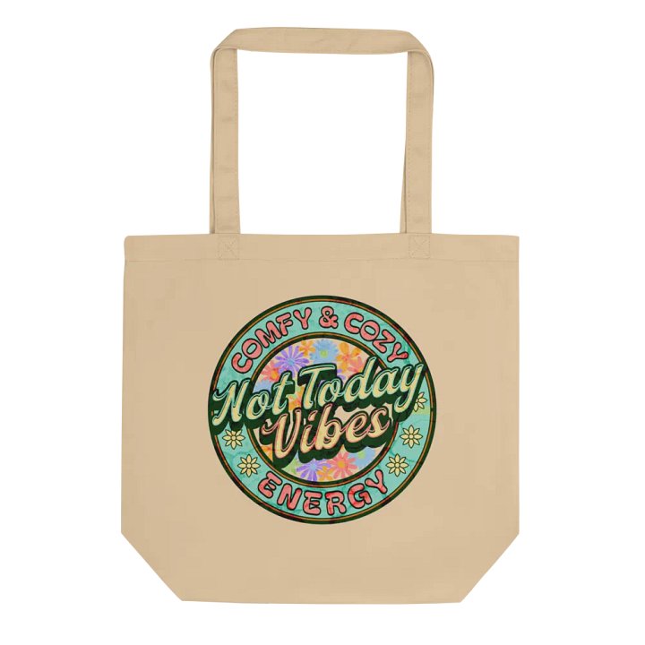 Not Today Vibes Eco-Friendly Tote Bag product image (1)