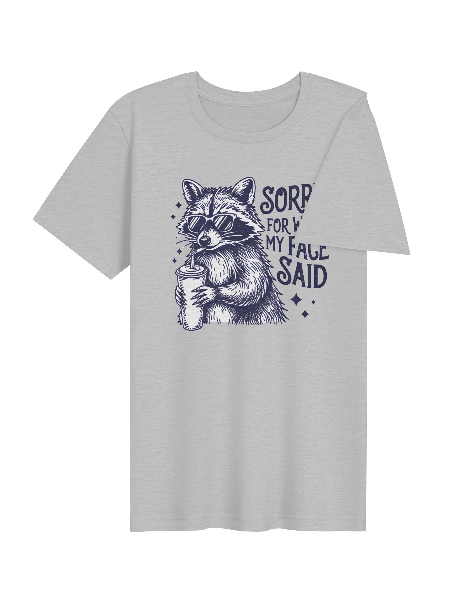 Sorry for What My Face Said T-Shirt | Funny Raccoon Graphic Tee product image (32)