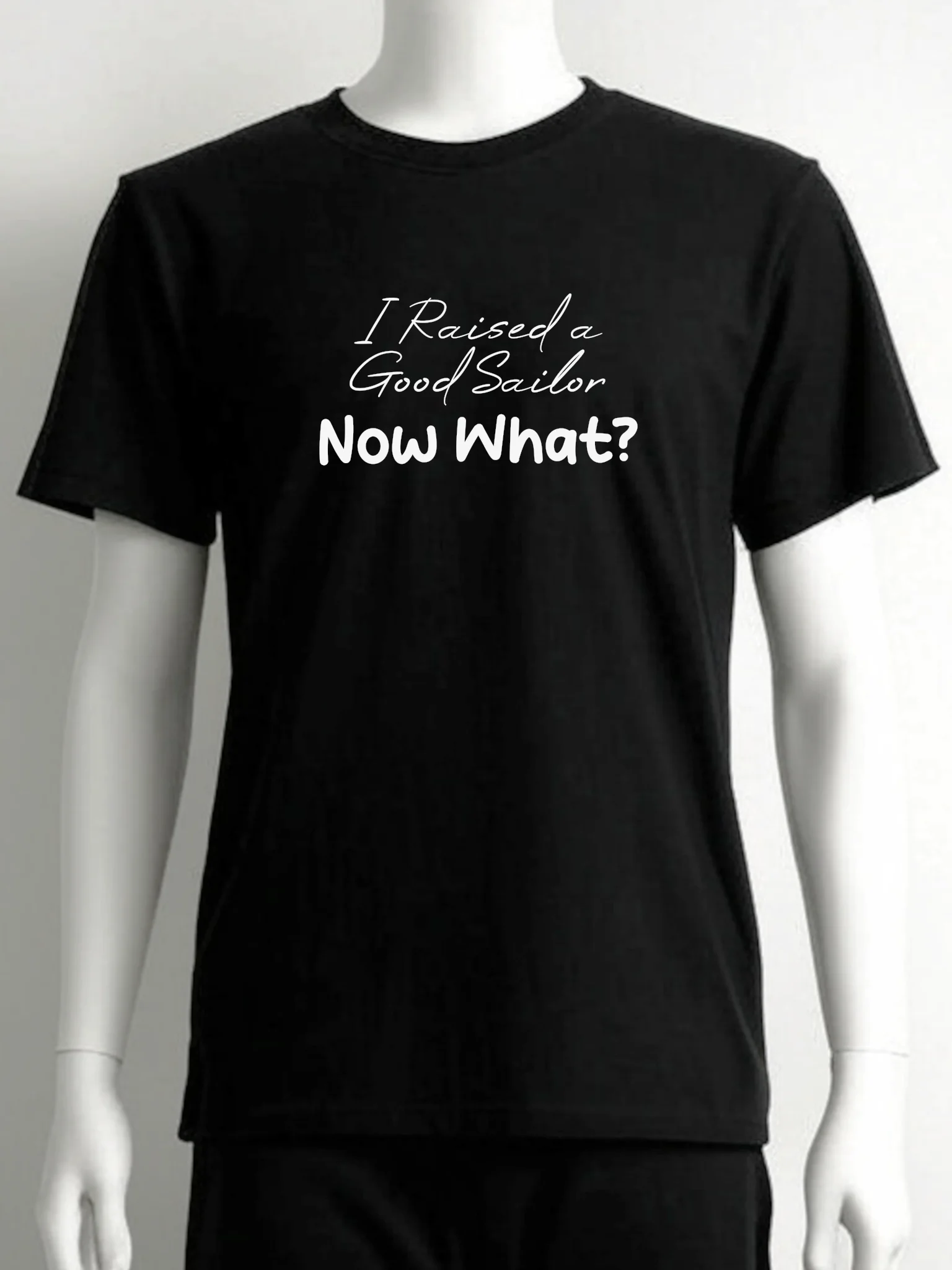 I Raised a Good Sailor Shirt – Funny Proud Navy Parent Gift Tee product image (1)