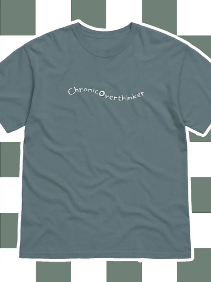 Chronic Overthinker tee product image (1)