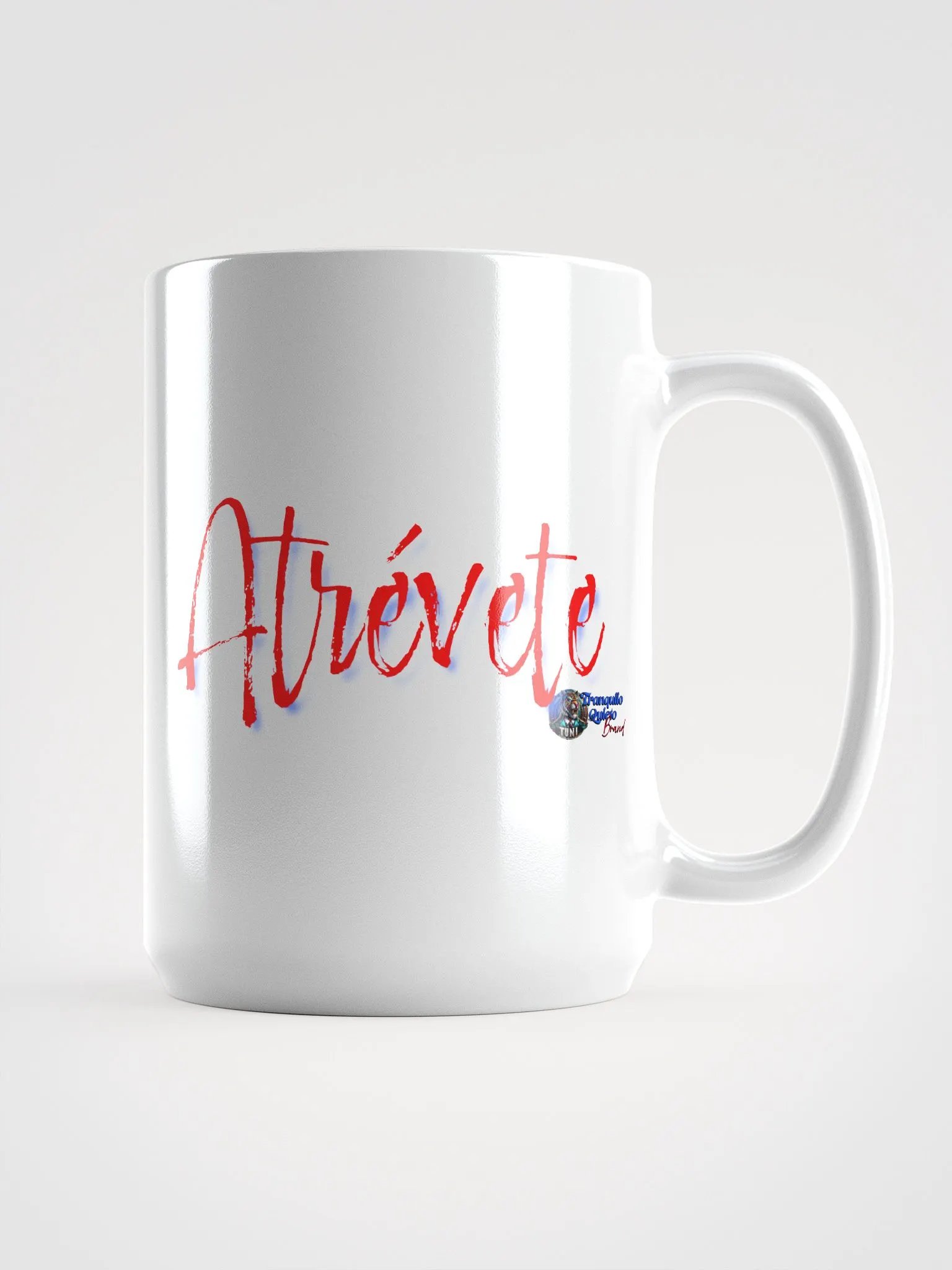 "Atrévete" Ceramic Mug - Tranquilo Quieto Brand product image (1)