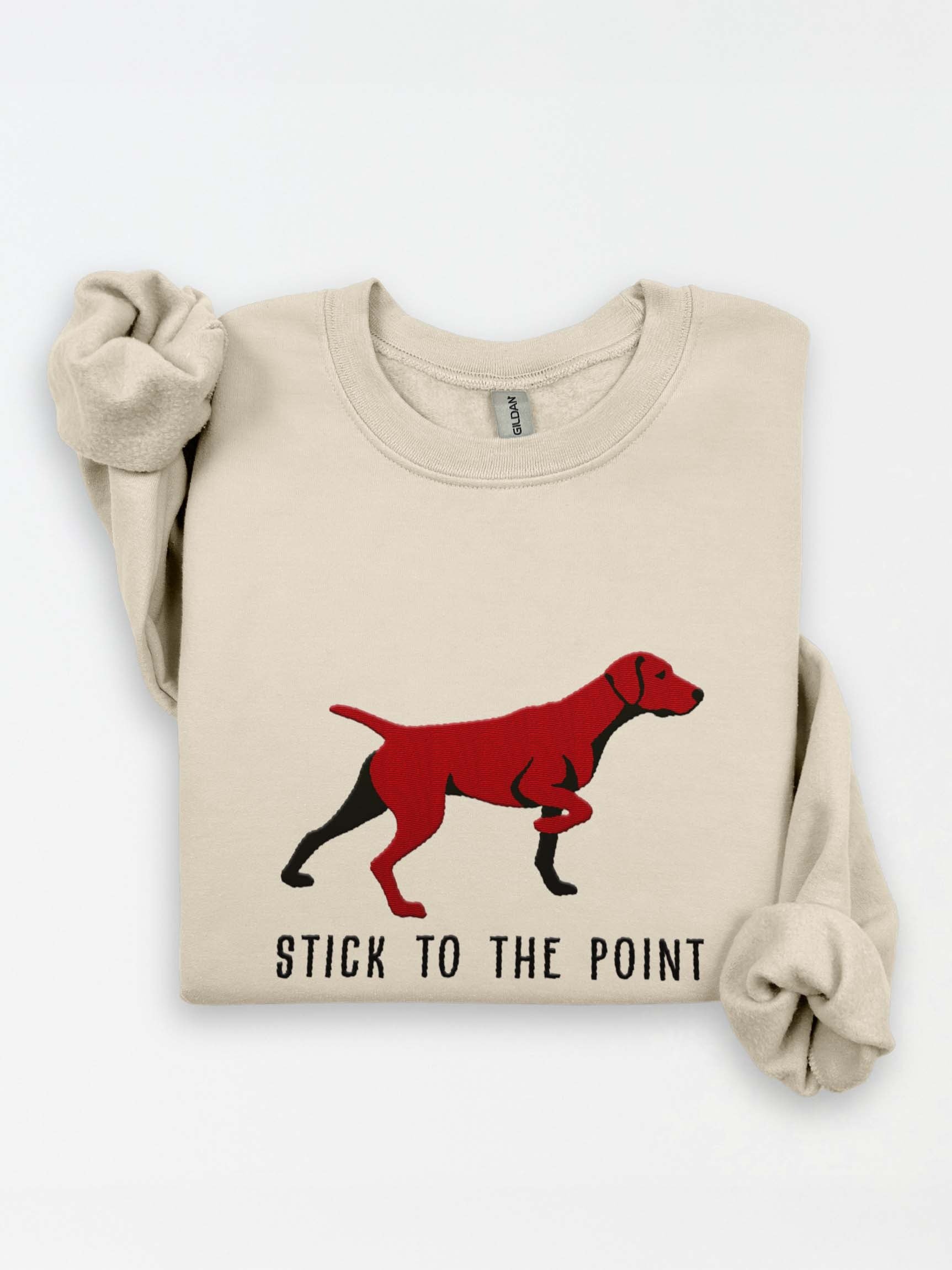 Stick to the Point Sweatshirt (Embroidered) of a German Shorthaired Pointer(Liver) product image (1)