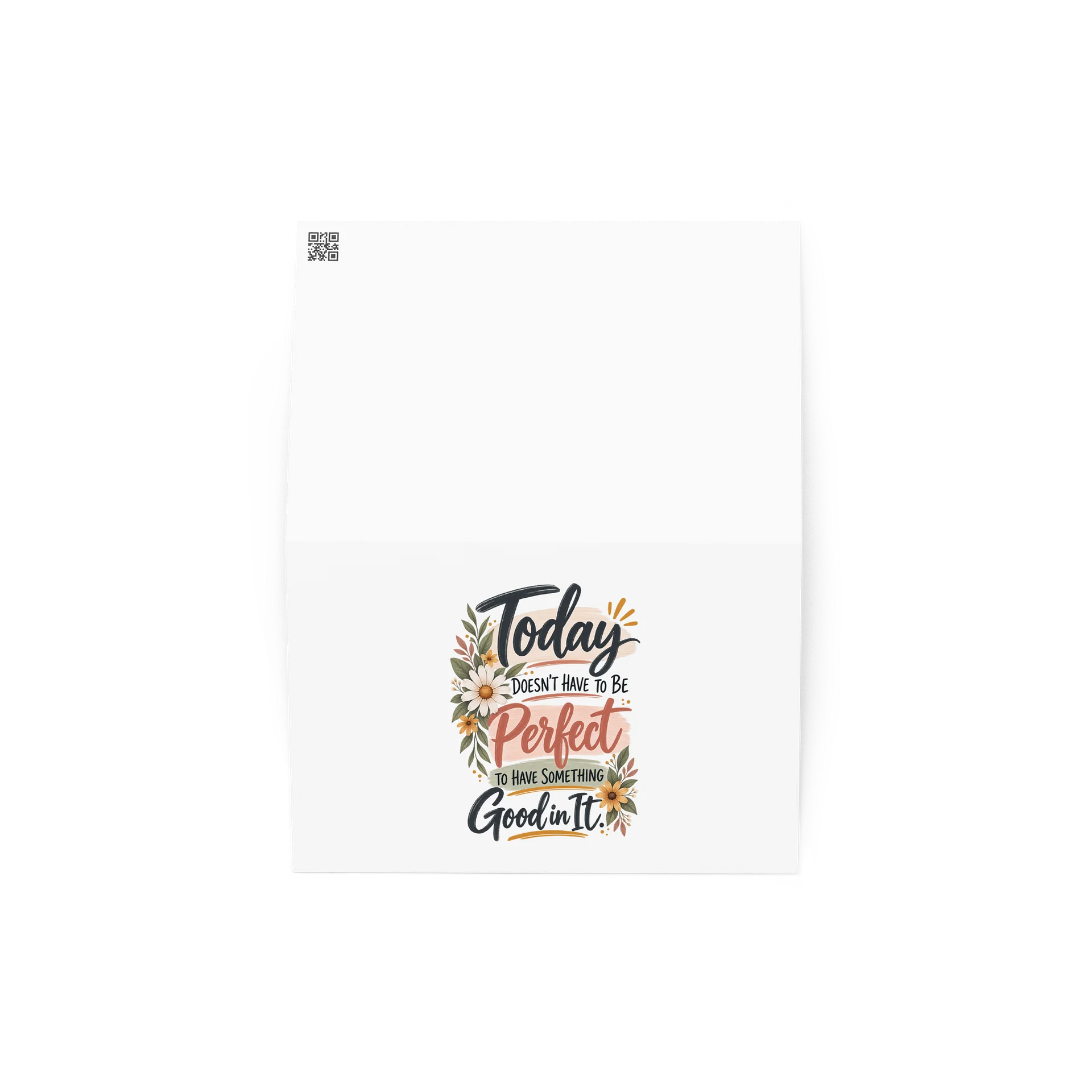 Today Doesn't Have to Be Perfect Greeting Card product image (4)