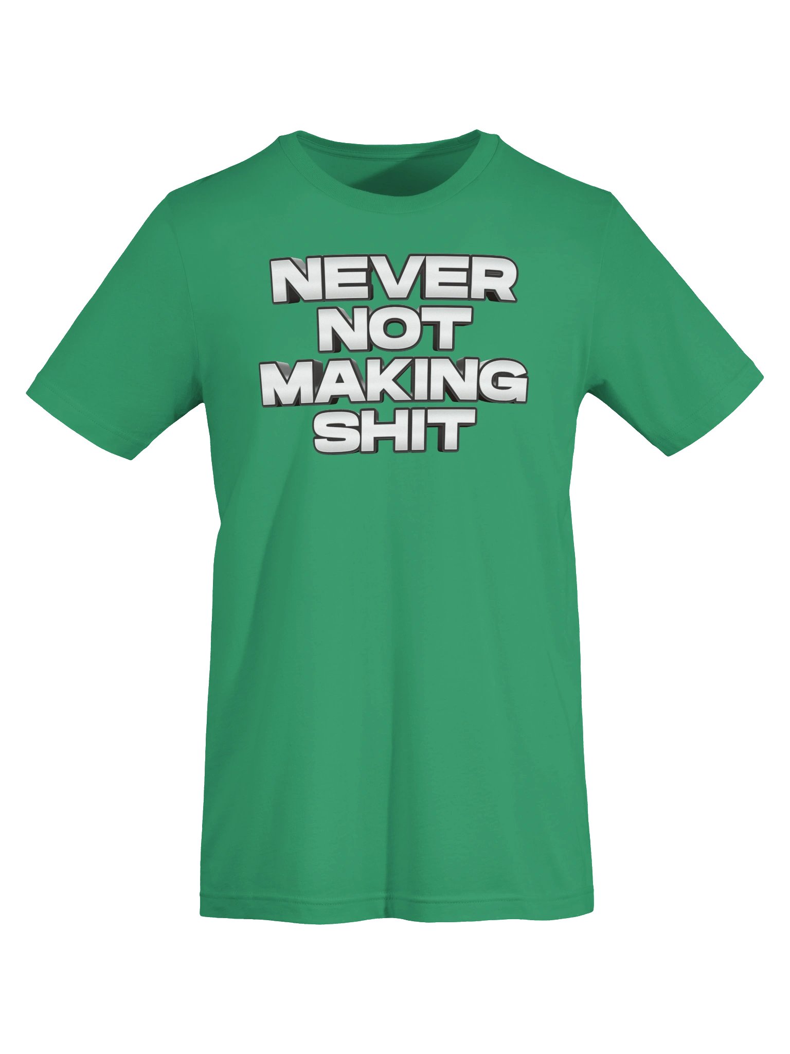 Never Not Making Shit product image (6)