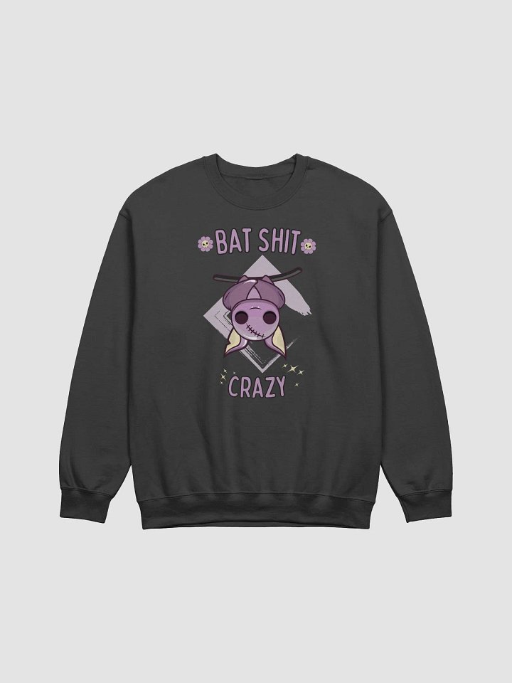 Bat shit crazy Crewneck product image (1)
