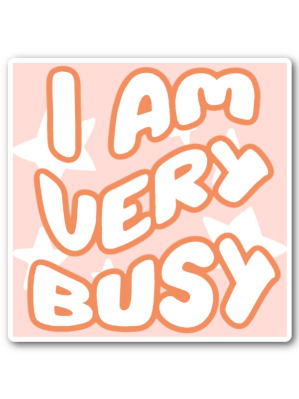 ✿ [retro collection] ✿ i am very busy sticker product image (1)