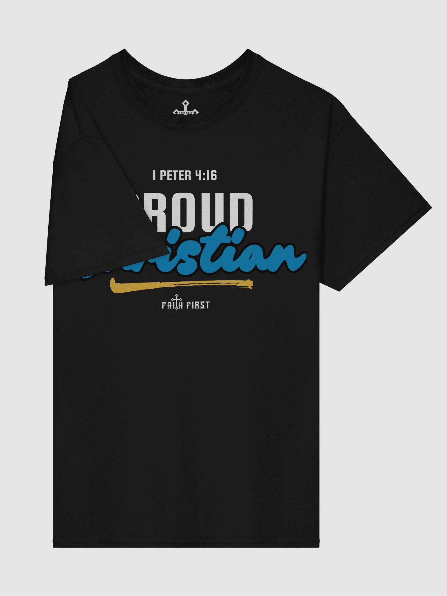 1 Peter 4:16 - Proud Christian Unisex T-Shirt product image (6)