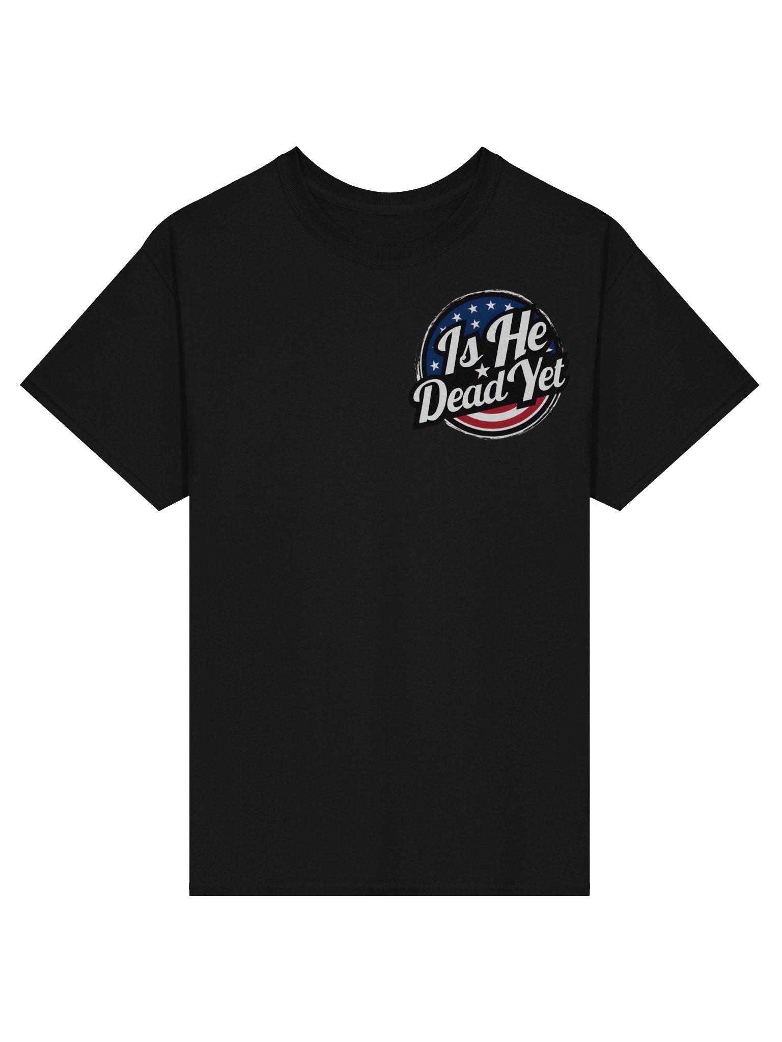 "Is He Dead Yet?" Gildan Heavyweight T-Shirt product image (1)
