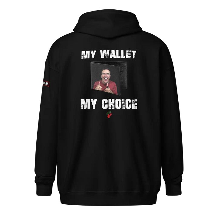 My Wallet, My Choice - Hoodie product image (1)