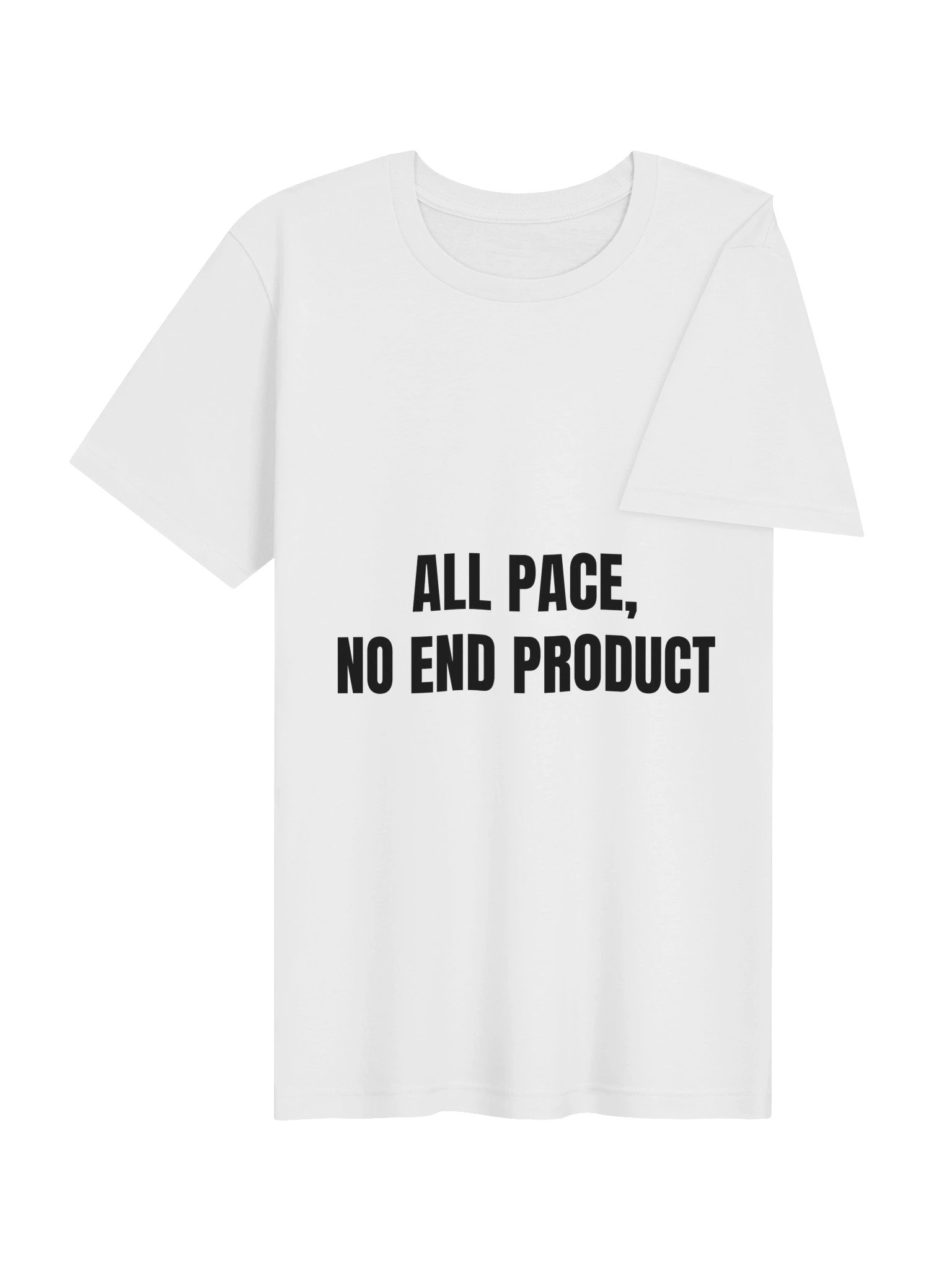 All Pace, No End Product Tee product image (10)