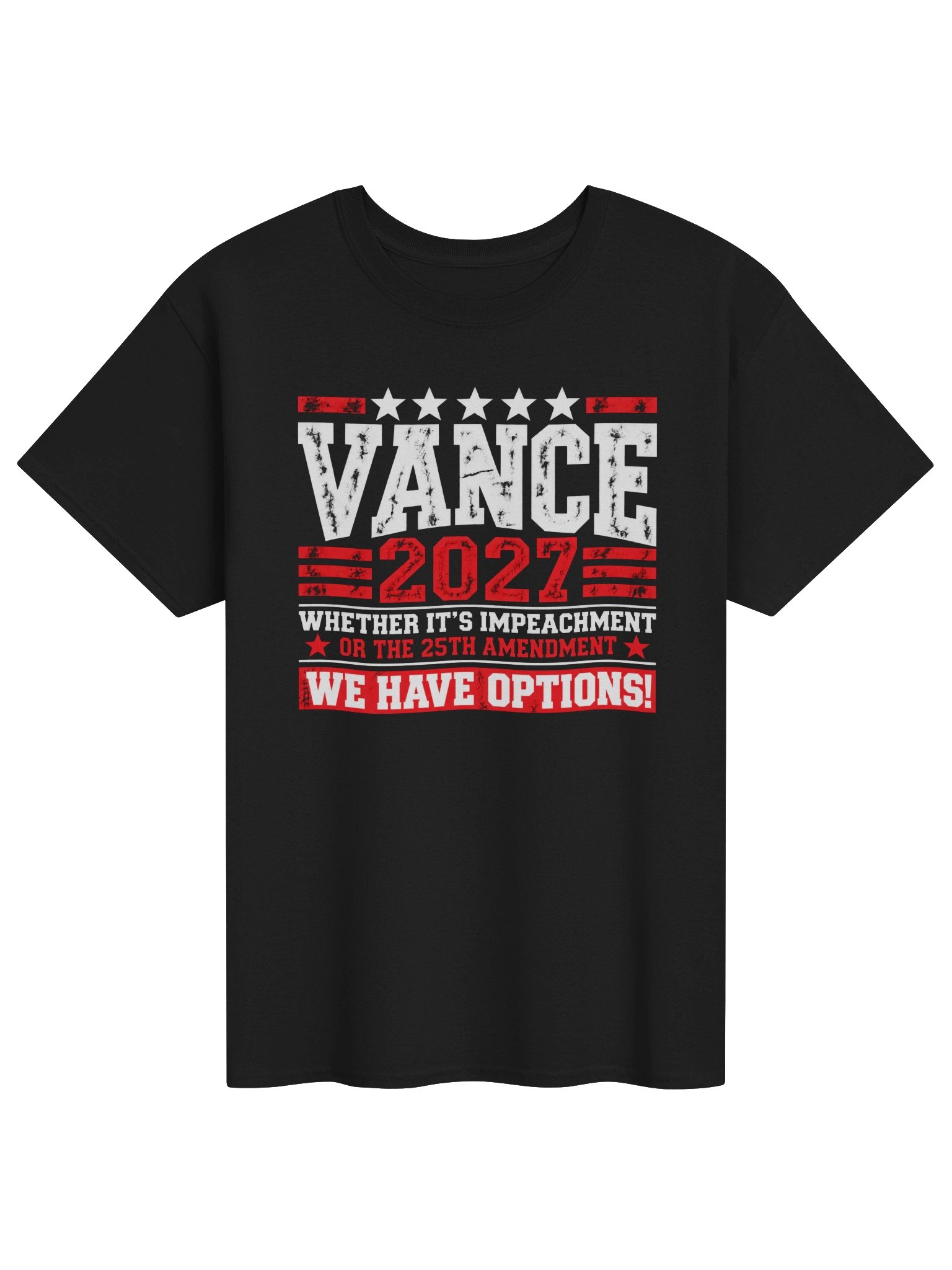VANCE 2027 — We Have Options — Black T-Shirt product image (1)