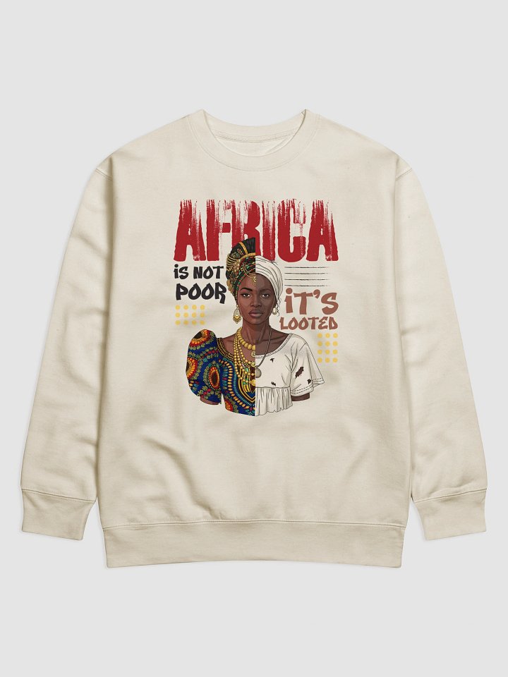 Africa Is Looted Premium Sweatshirt product image (43)