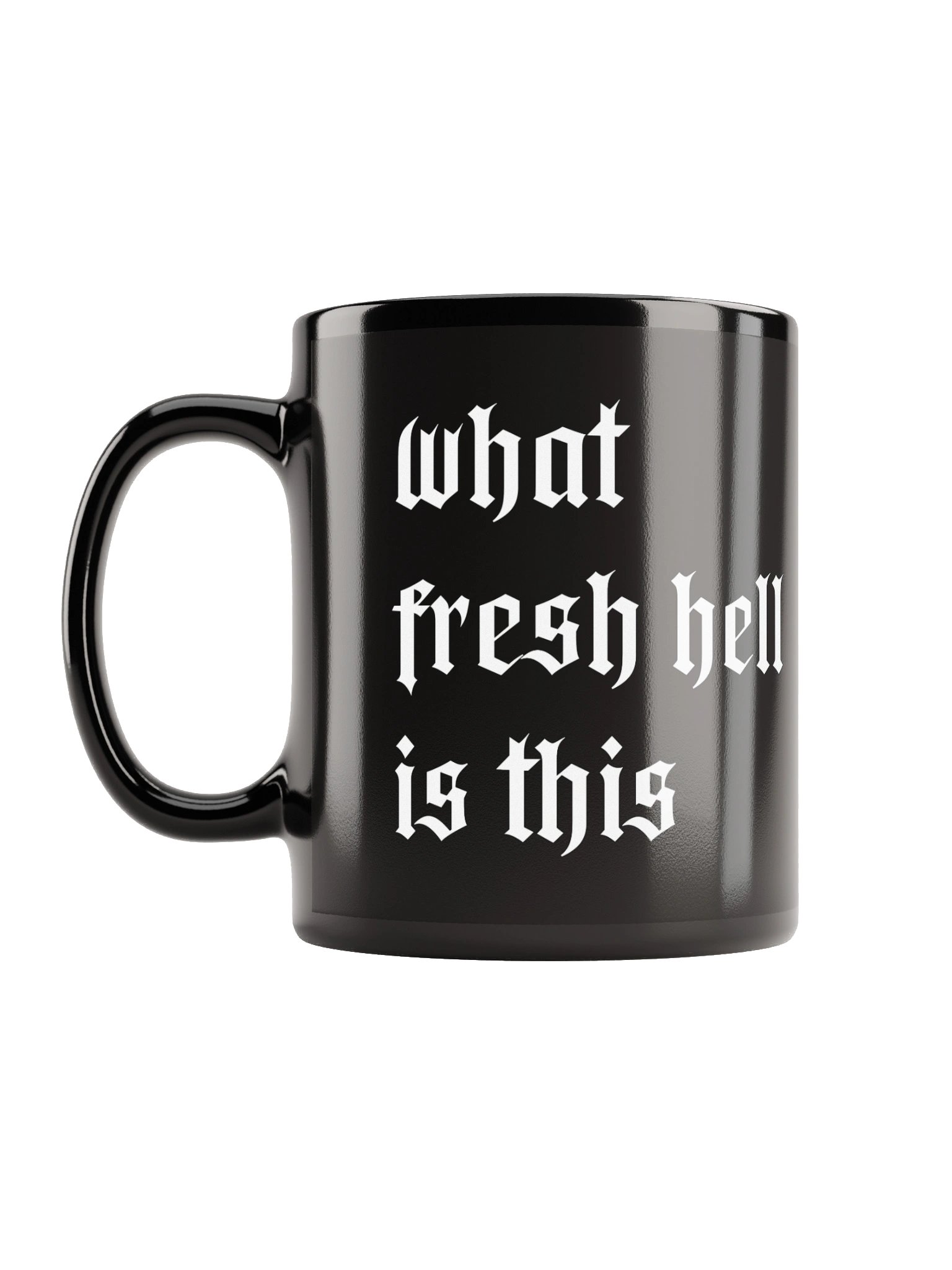 What fresh Hell mug product image (6)