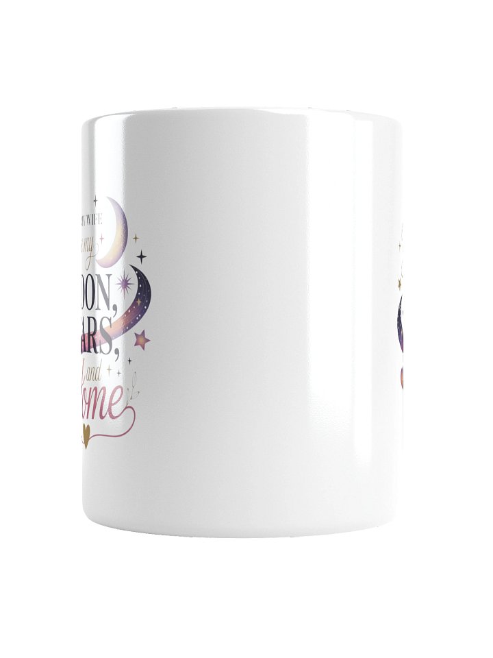To My Wife You Are My Moon Stars and Home Coffee Mug product image (6)