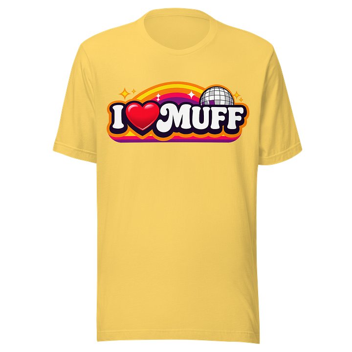 I ❤️ MUFF -Ultra Soft Tee product image (13)