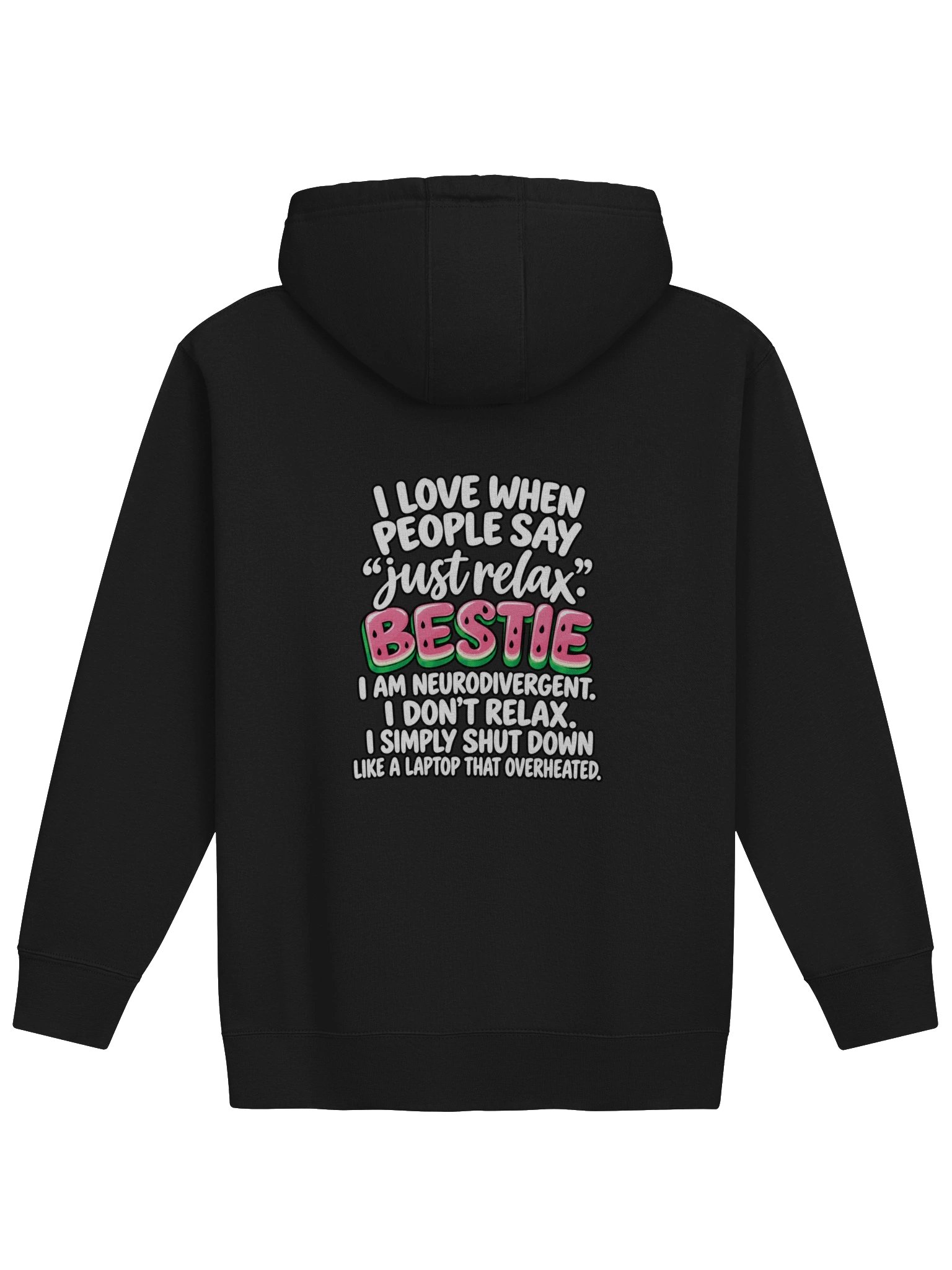 Bestie, I Am Neurodivergent Hoodie product image (2)