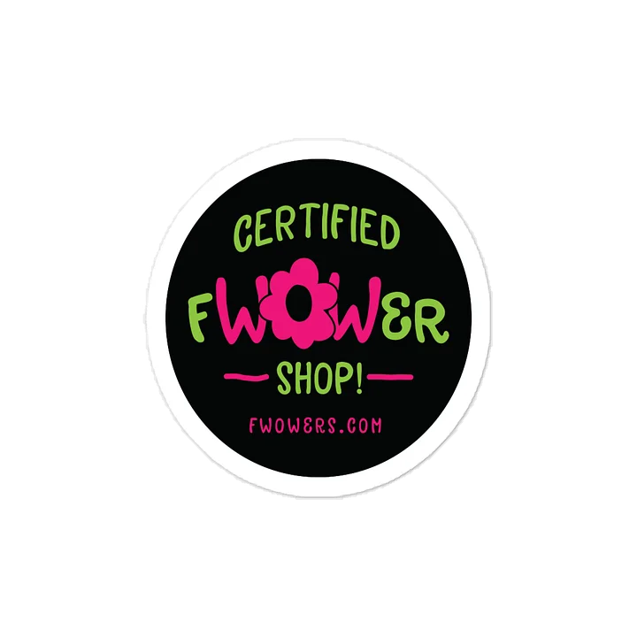 Certified fWOWer Shop!™ Sticker - Dark Background product image (1)