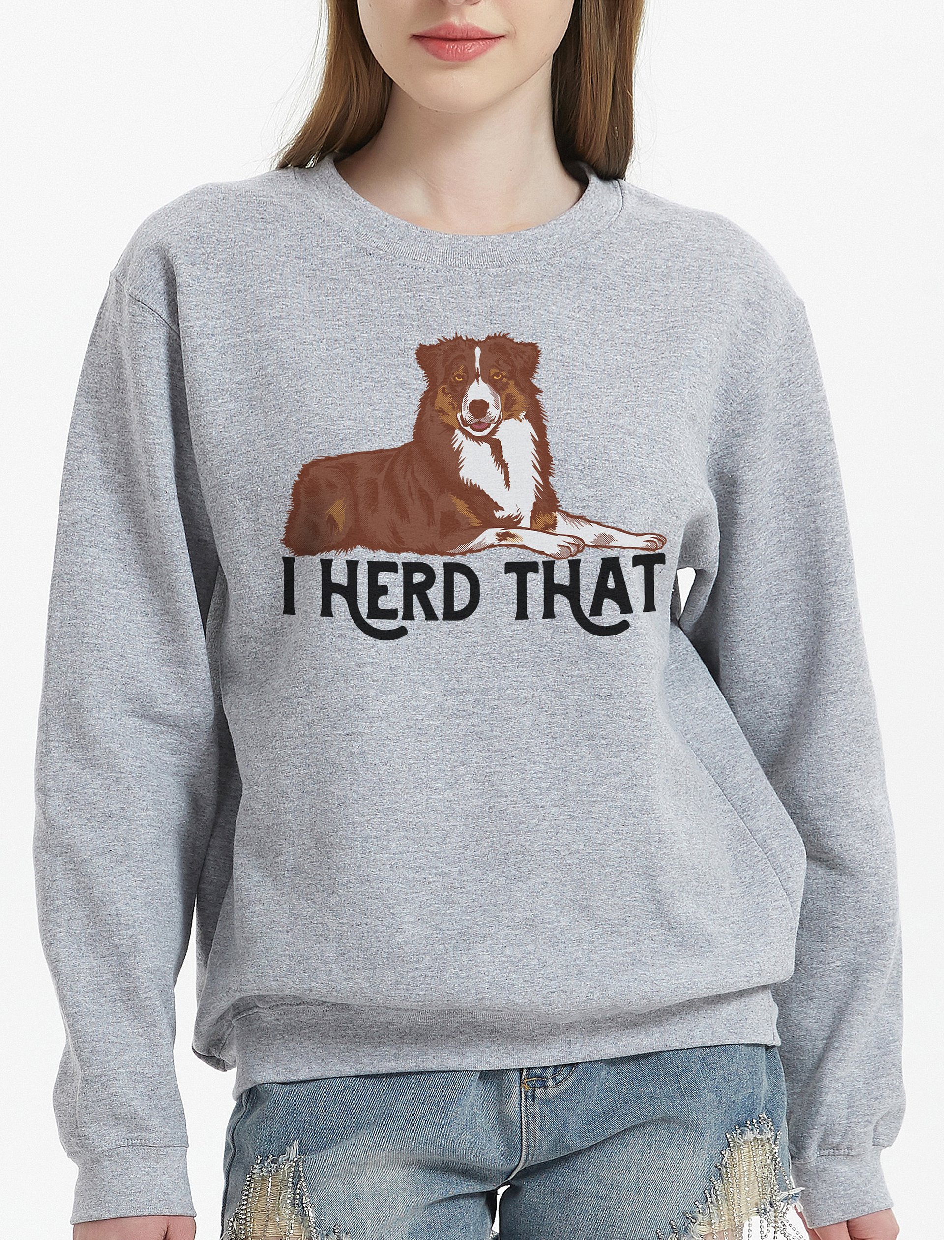 I Herd That Aussie Dog Sweatshirt for Australian Shepherd (Red Tricolor) Dog Owners product image (2)