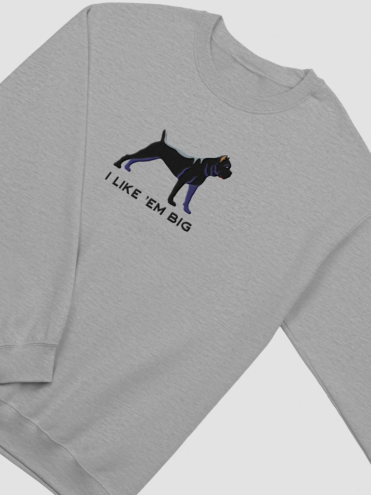 I Like 'Em Big Sweatshirt (Embroidered) of a Cane Corso(Black) product image (6)