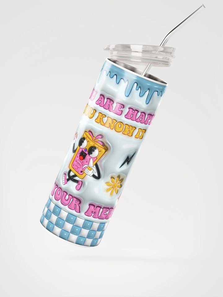 Meds Mood Tumbler: Sip Your Prescription for Happiness! product image (8)