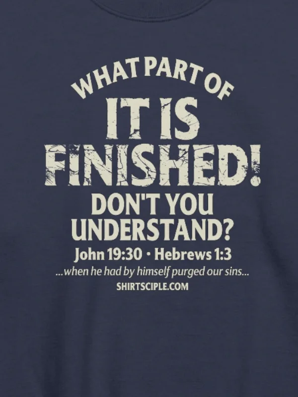 It Is Finished Sweatshirt product image (12)