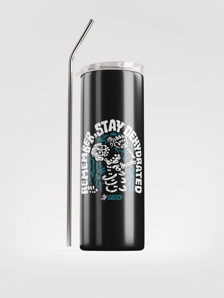 Stay Dehyderated! product image (1)