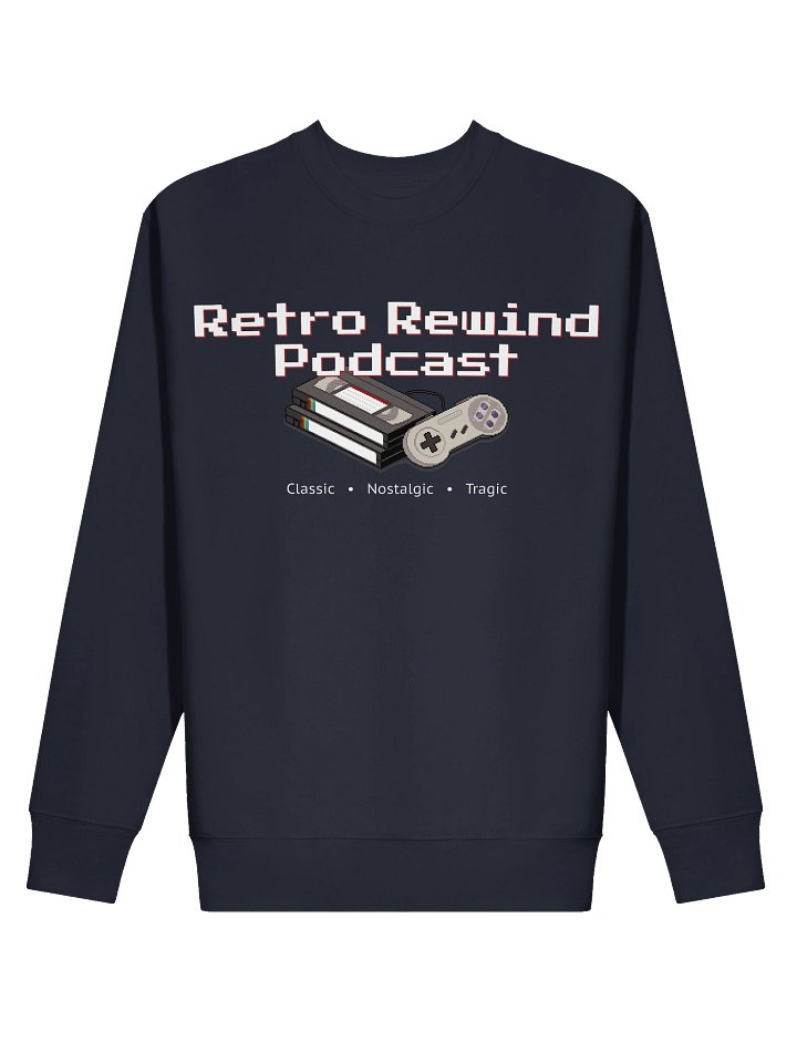 Retro Rewind Podcast New-Classic Design Sweatshirt product image (2)