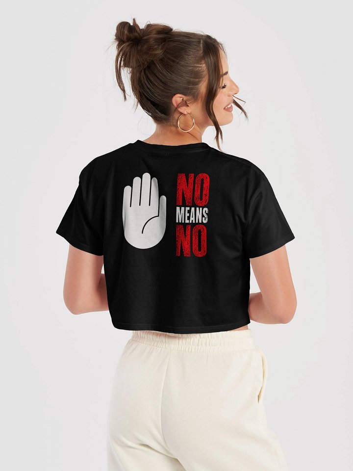 No Means No Crop Tee – Bold Statement Back Print Shirt product image (1)