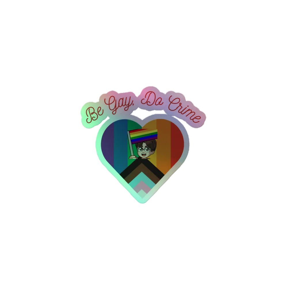 Be Gay, Do Crime Sticker product image (1)