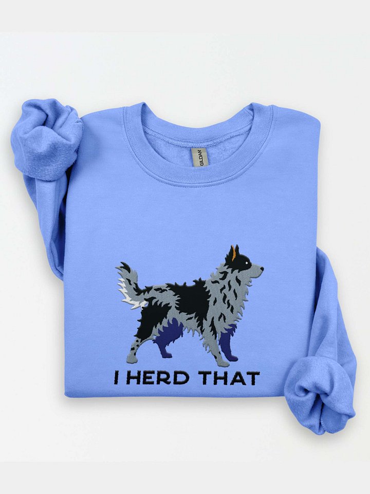 I Herd That Sweatshirt (Embroidered) of a Hungarian Mudi(Merle) product image (1)