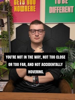 you're not in the way, not too close or too far,and not accidentally hovering #neurodivergent #spatialawareness #awareness #overthinking #awareness 