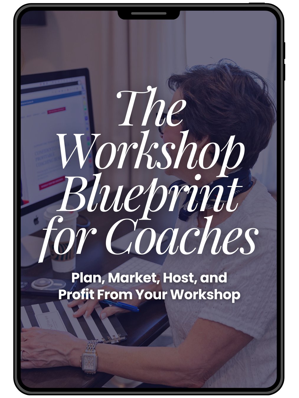 The Workshop Blueprint for Coaches: The 8-Part System to Plan, Fill, Host, and Profit From Your First (or Next) Workshop product image (1)