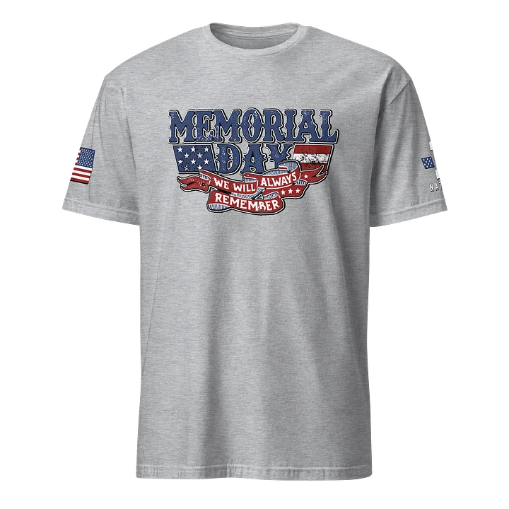 Memorial Day: We Will Always Remember product image (16)