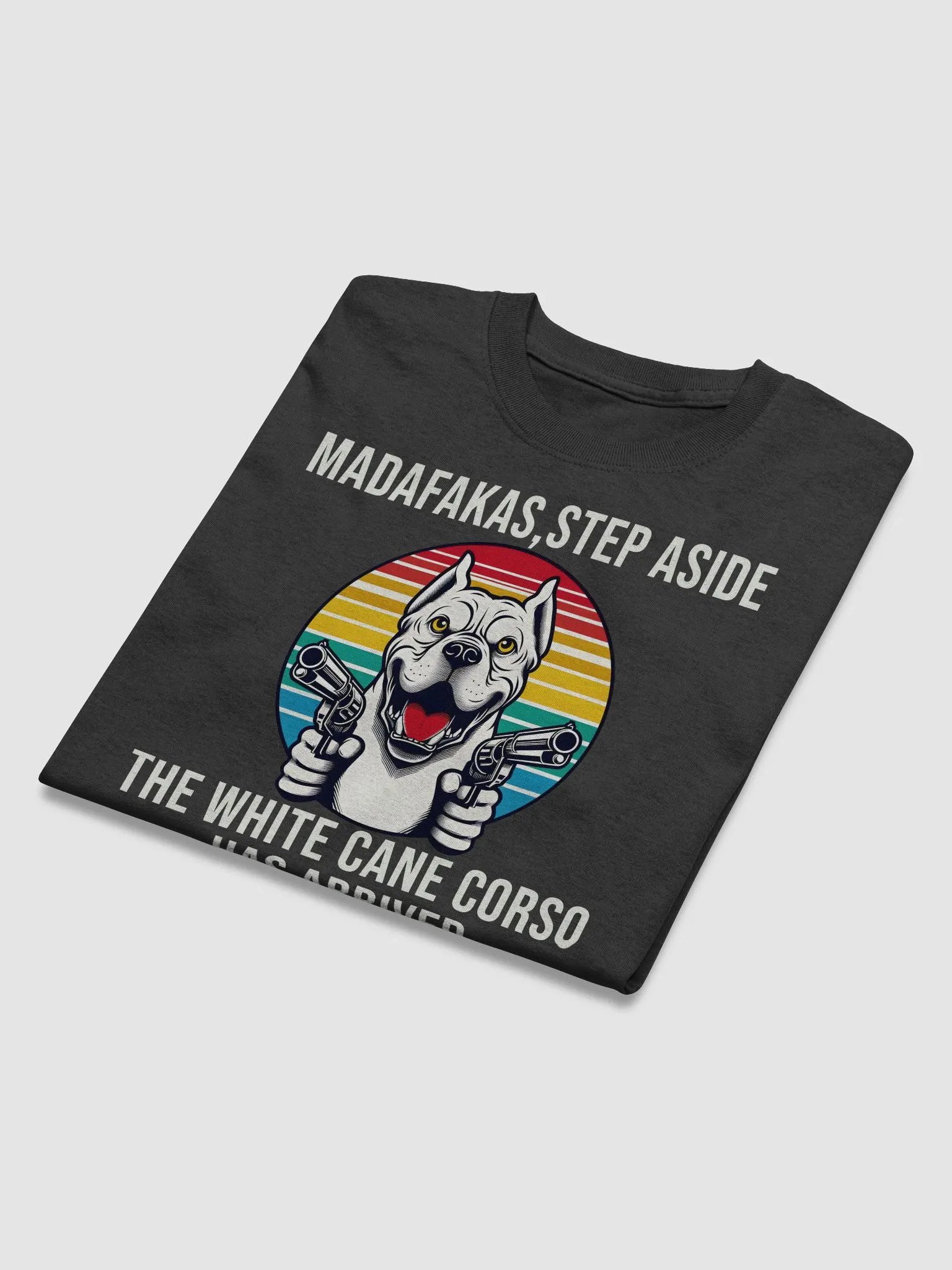 White Cane Corso T-Shirt-step aside, white corso has arrived product image (3)