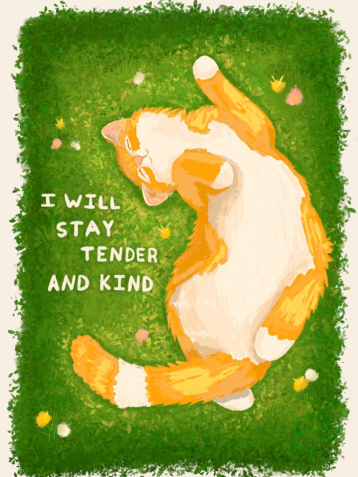I Will Stay Tender And Kind Print product image (1)