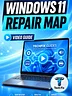 Windows 11 Repair Map – Video Guide