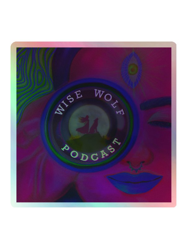 Wise Wolf Wellness Podcast Holographic Sticker Sheet product image (1)