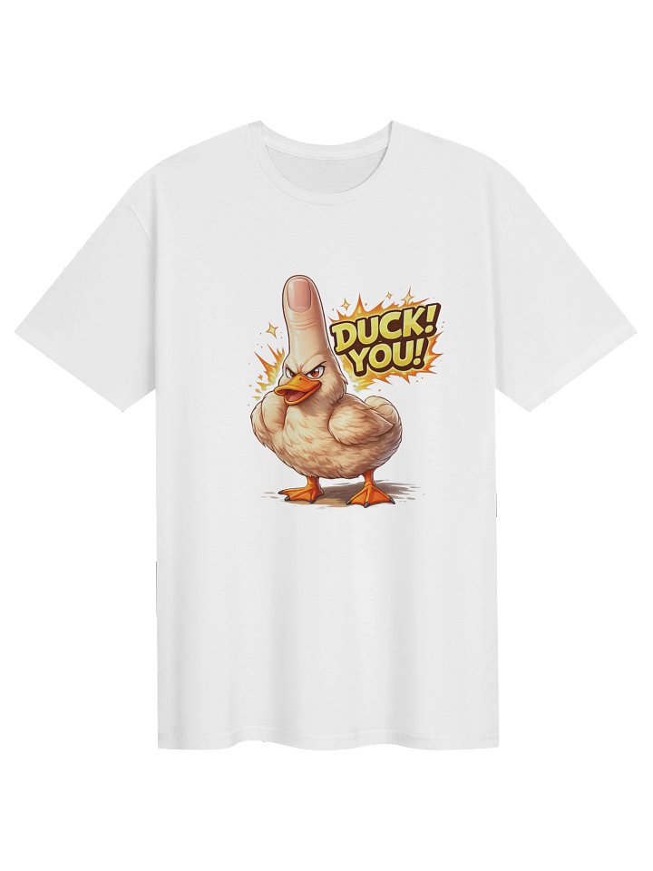 Duck You Shirt product image (1)