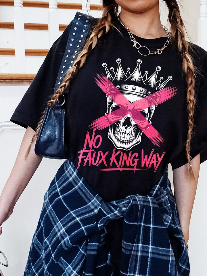 No Kings Day T-Shirt, No Faux King Way, Anti Trump Tee, Anti Fascist, Protest Since 1776, Skull Crown Graphic T Shirt, Political Shirt product image (1)