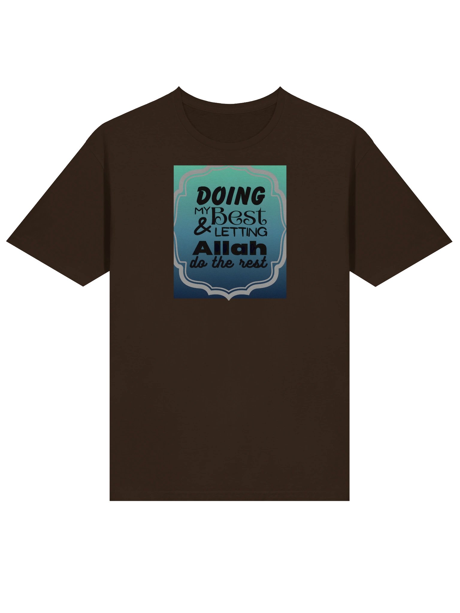 'Doing My Best Letting Allah Do the Rest' T-Shirt product image (3)