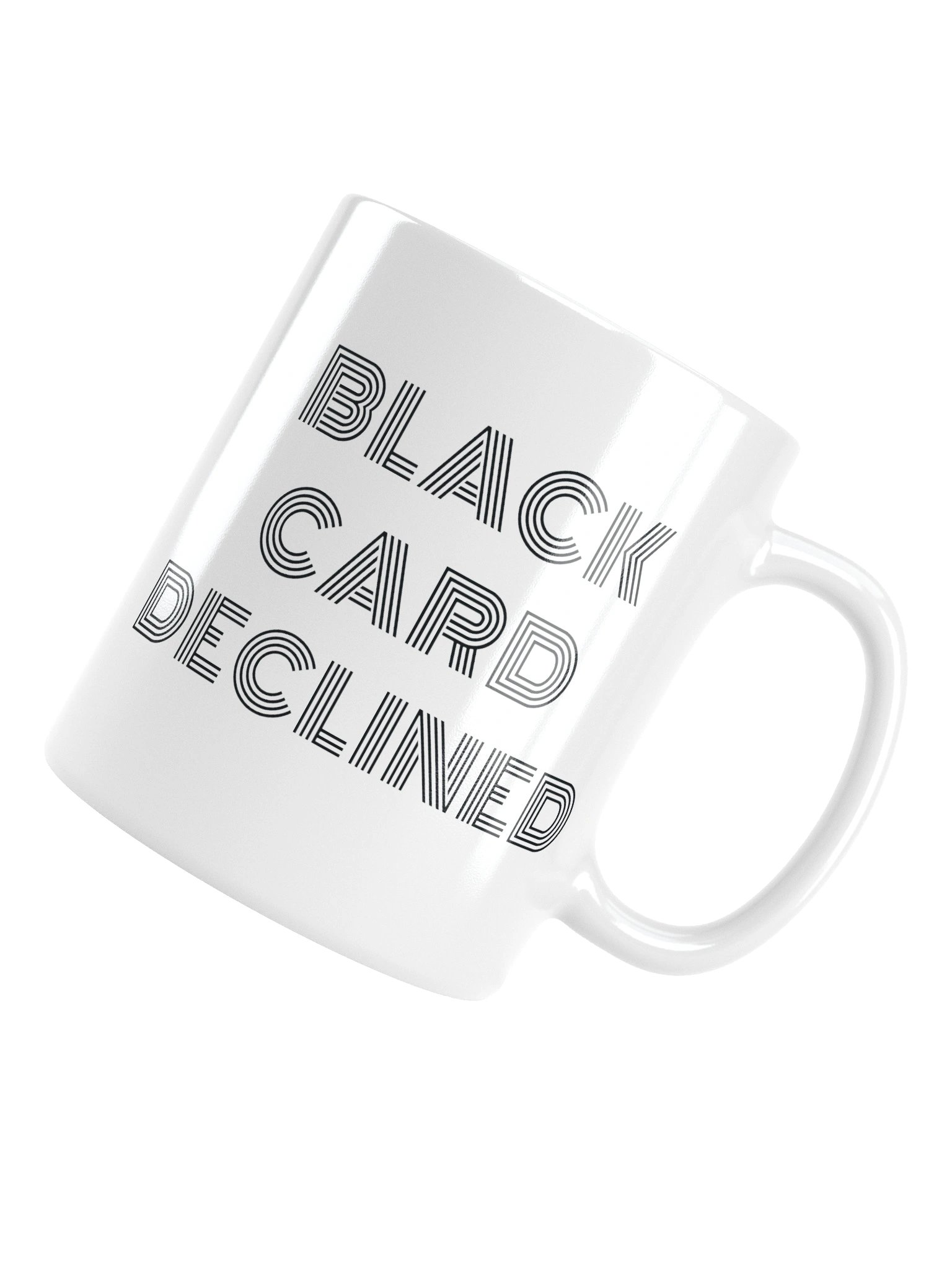 Black Card Declined Mugs product image (5)