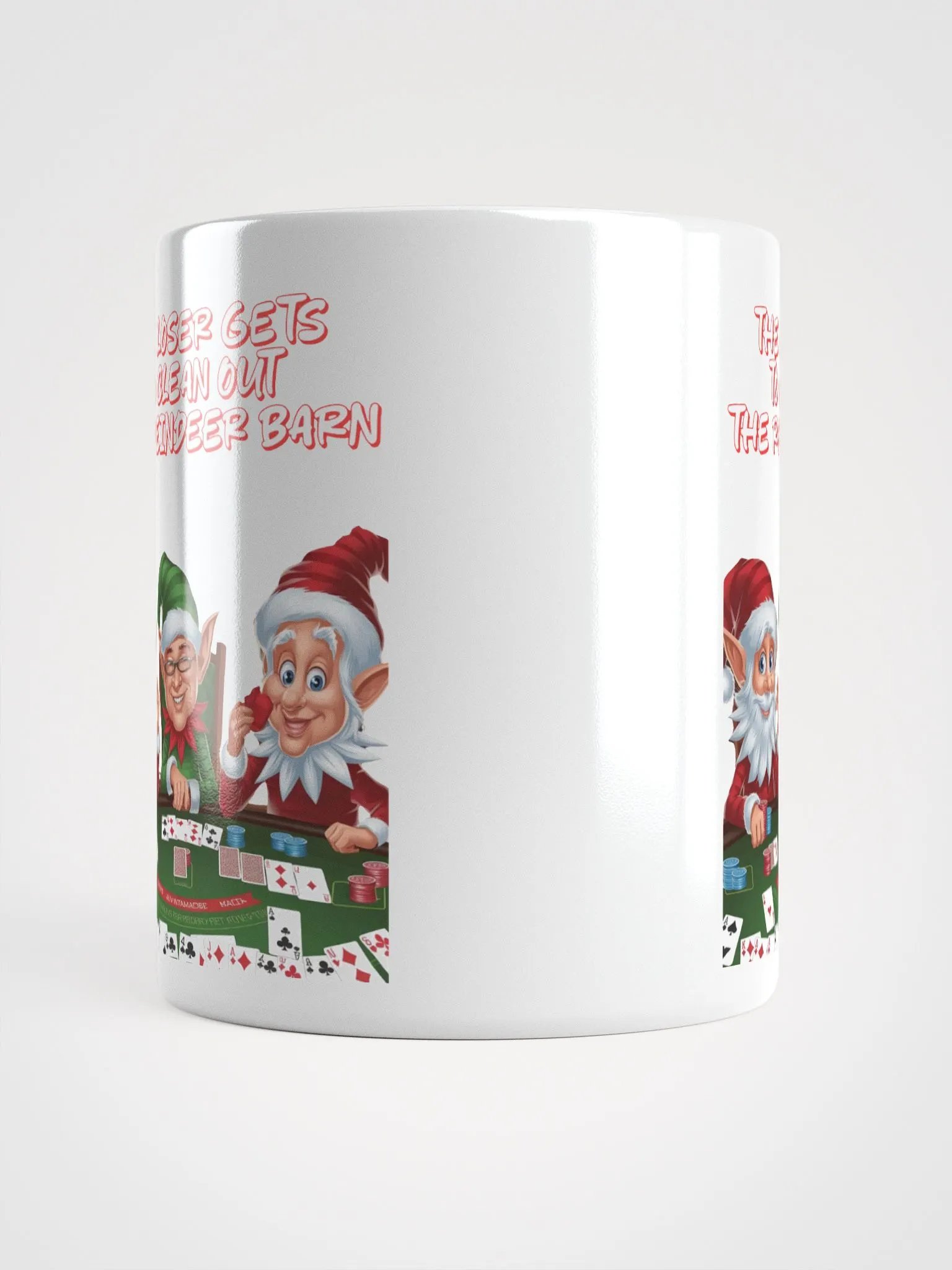 The Loser Gets To Clean Out The Reindeer Barn - White Mug product image (14)