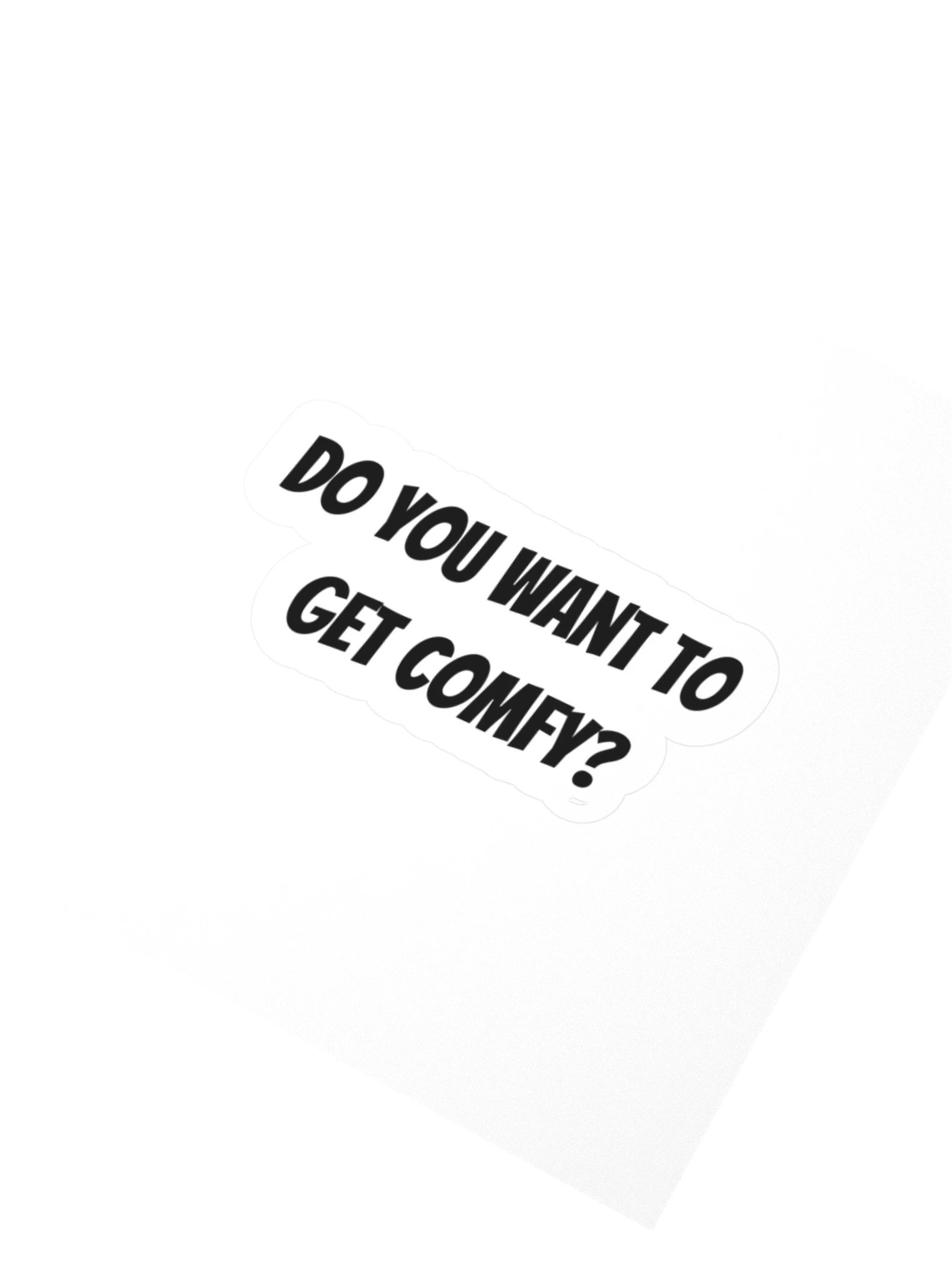 Do you want to get comfy? product image (2)